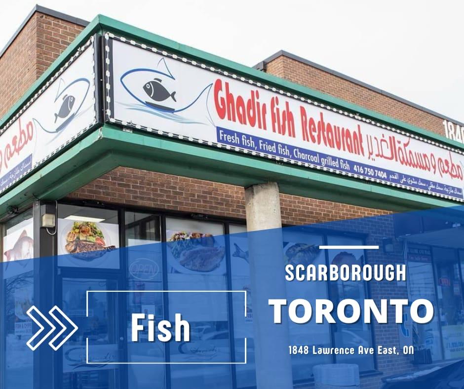 Ghadir Fish & Restaurant ( Toronto ) branch